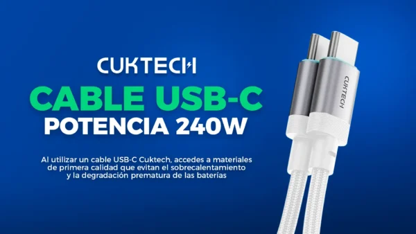 Cable USB-C Cuktech blanco y gris sobre fondo azul, junto al texto “CABLE USB-C POTENCIA 240W”.